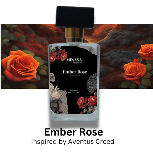 Ember Rose - Inspired by Aventus Creed - Minasa Fragrance